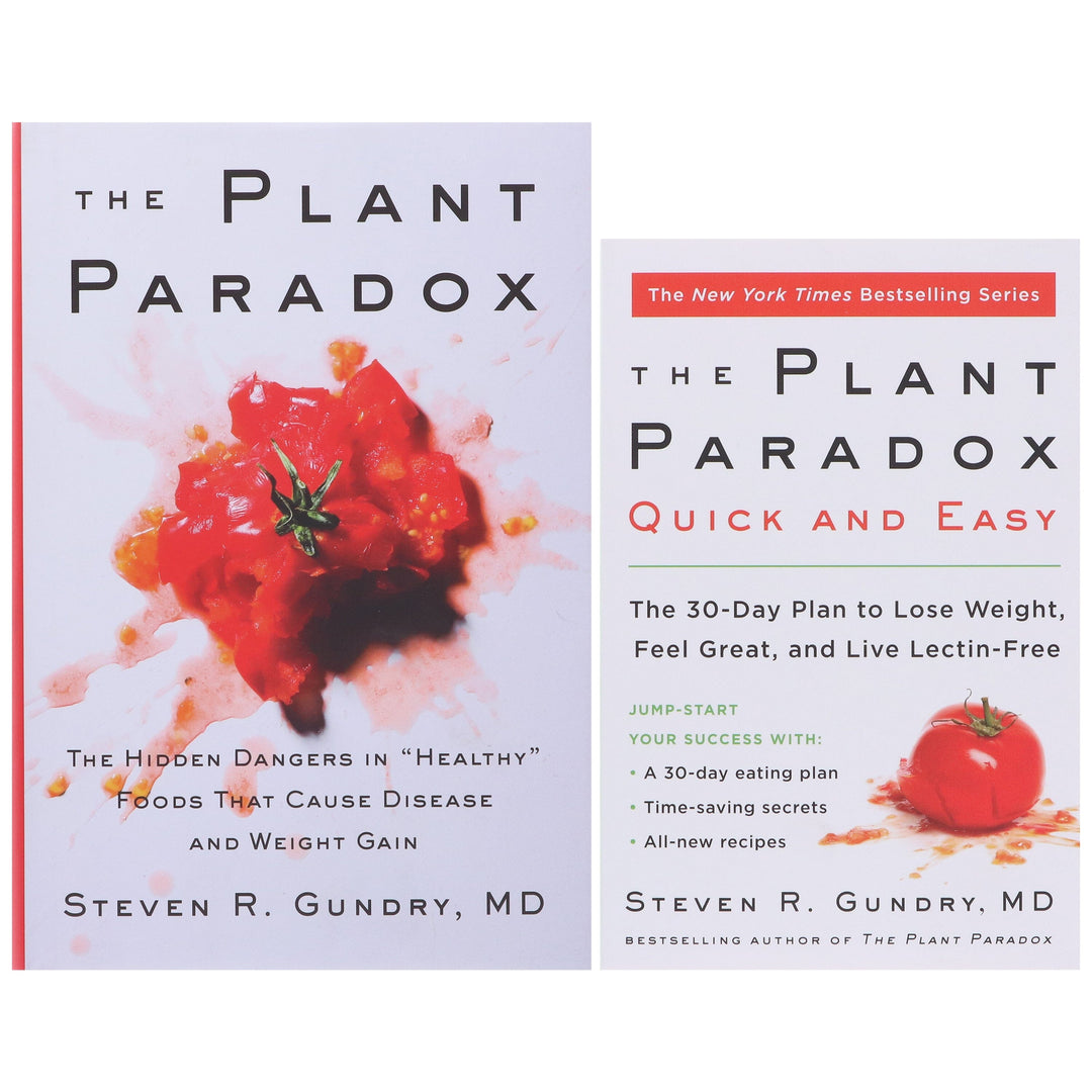 The Plant Paradox & Plant Paradox Quick and Easy: By Dr. Steven R Gundry, MD 2 Books Collection Set - Non Fiction - Hardback/Paperback