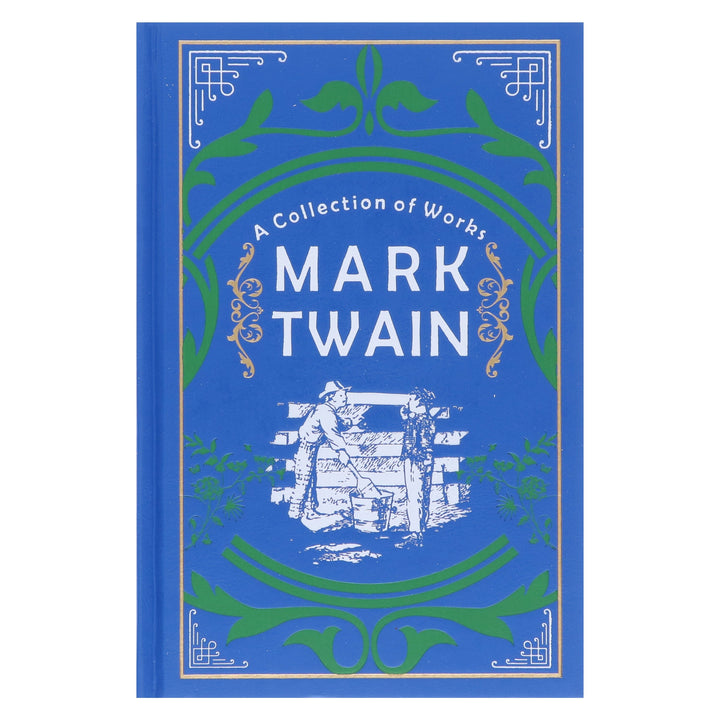 Mark Twain: A Collection of Works - Fiction - Hardback (Leather-bound)