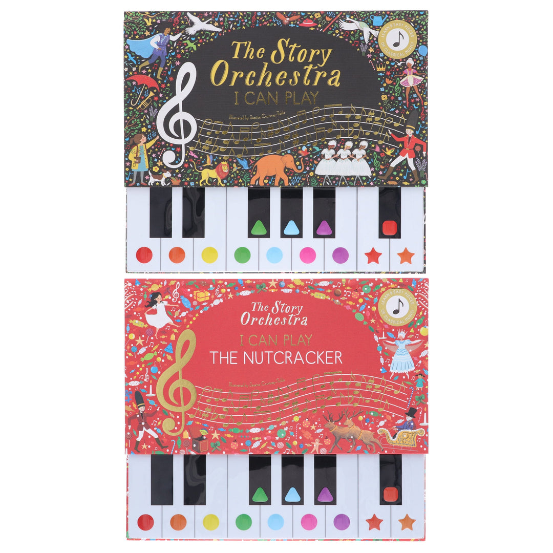 The Story Orchestra Series (I Can Play & The Nutcracker) Learn 8 Easy Pieces From the Series! 2 Books Collection Set - Ages 4-7 - Hardback