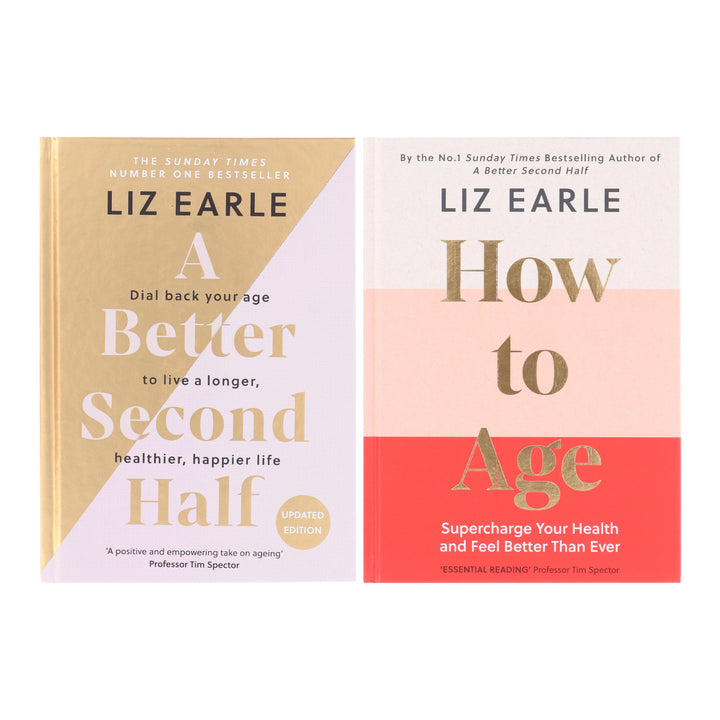 Liz Earle Collection (How to Age & A Better Second Half) 2 Books Set - Non Fiction - Hardback