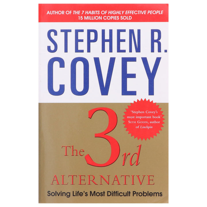 The 3rd Alternative: Sloving Life's Most Difficult Problems By Stephen R. Covey - Non Fiction - Paperback