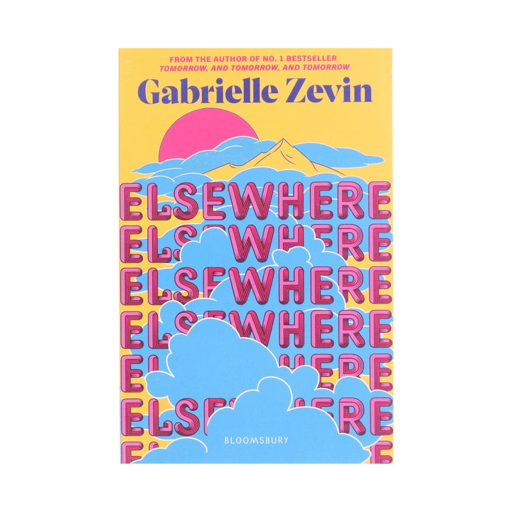 Elsewhere by Gabrielle Zevin (Author of Tomorrow, and Tomorrow, and Tomorrow) - Ages 12+ - Paperback