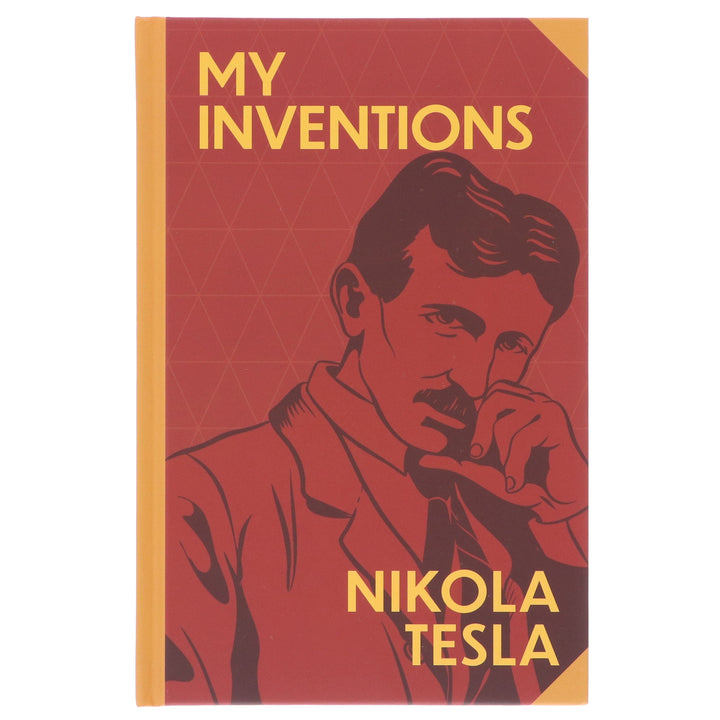 My Inventions by Nikola Tesla - Non Fiction - Sprayed Edges Hardback