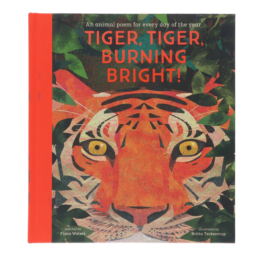Tiger, Tiger, Burning Bright! Selected by Fiona Waters (National Trust)- Ages 4-11 - Hardback
