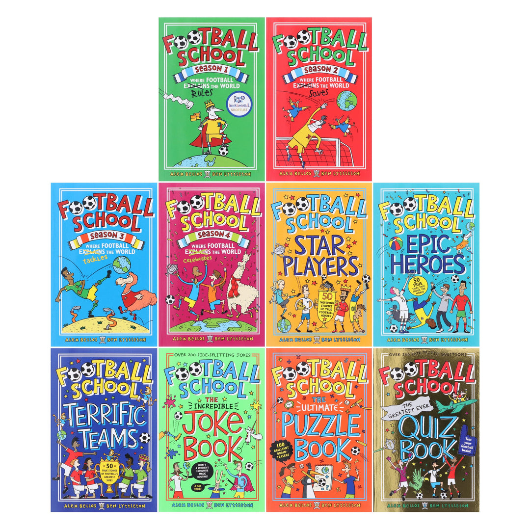 Football School The Fantastic Fan-Thology By Alex Bellos & Ben Lyttleton: illustrated 10 Books Collection Box Set - Ages 7+ - Paperback