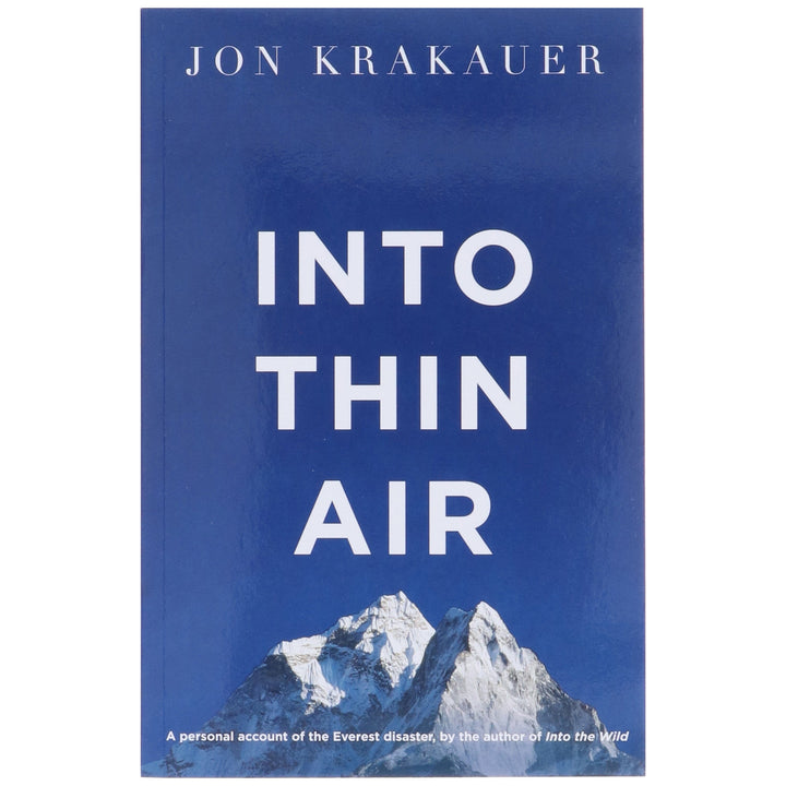 Into Thin Air: A Personal Account of the Everest Disaster by Jon Krakauer - Non Fiction - Paperback