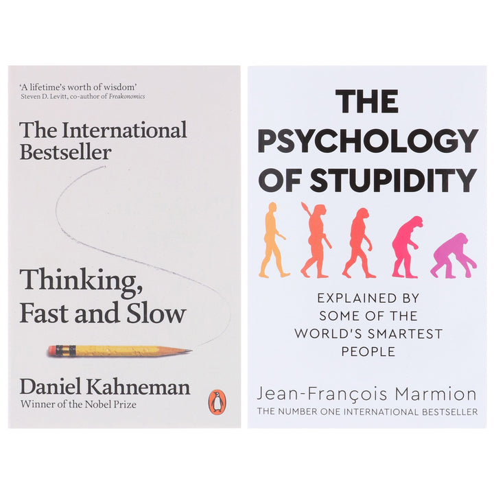 Thinking, Fast and Slow & The Psychology of Stupidity by Daniel Kahneman & Jean-Francois Marmion 2 Books Collection Set - Non Fiction - Paperback
