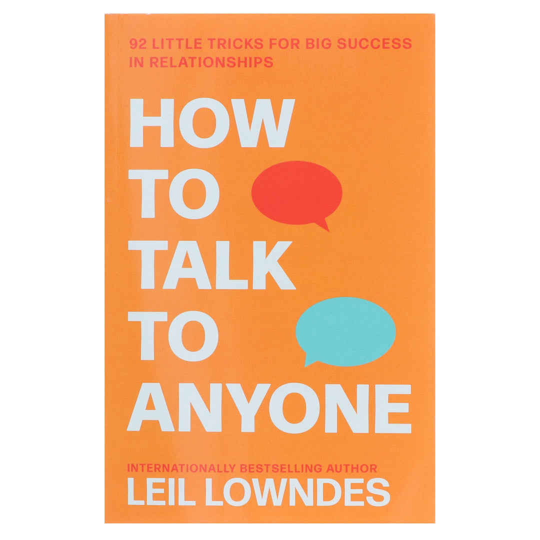 How to Talk to Anyone: 92 Little Tricks For Big Success In Relationships by Leil Lowndes - Non Fiction - Paperback