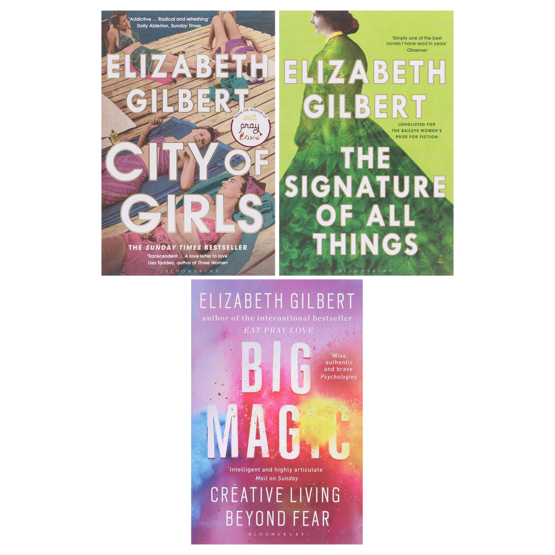 Elizabeth Gilbert Collection (City of Girls, The Signature of All Things & Big Magic) 3 Books Set - Fiction/Non Fiction - Paperback