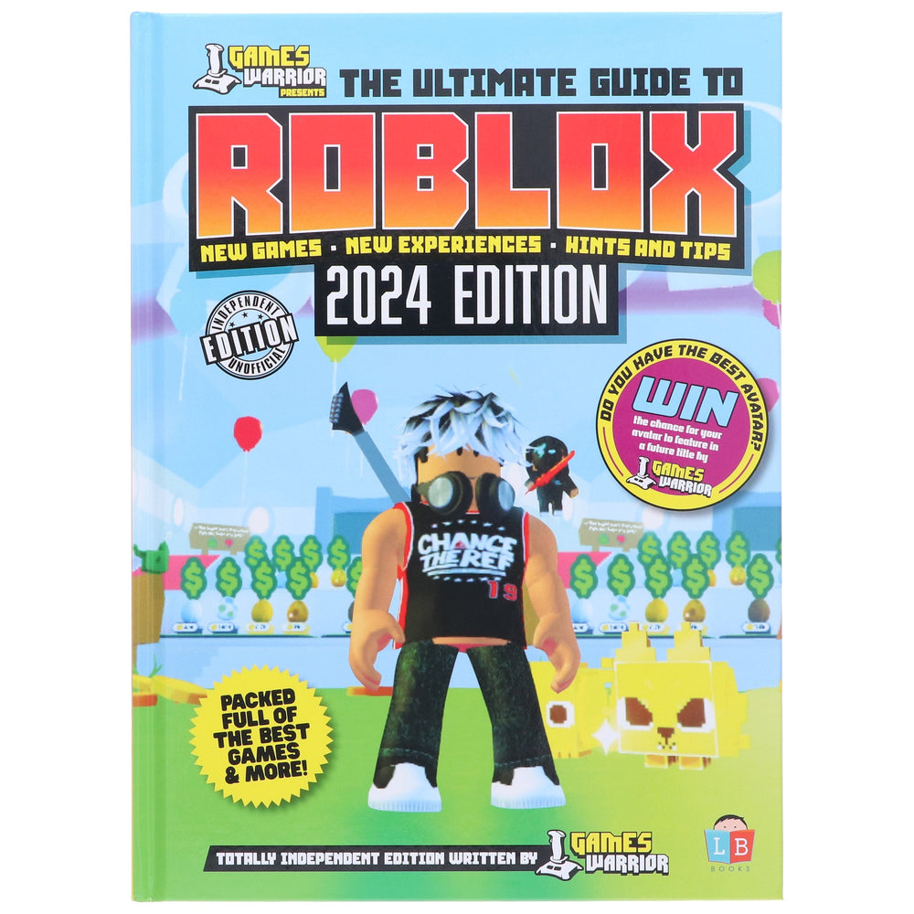 Roblox Ultimate Guide by GamesWarrior 2024 Edition - Age 9+ - Hardback 9-14 Little Brother Books Limited