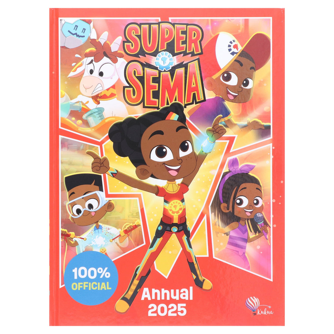Super Sema Annual 2025 (illustrated): By Sweet Cherry Publishing - Ages 5-7 - Hardback
