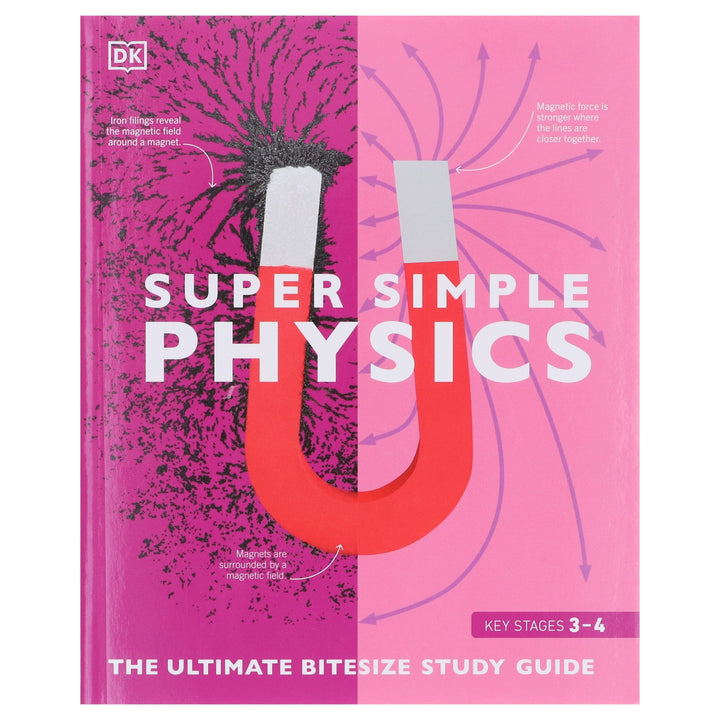 Super Simple: Physics: The Ultimate Bitesize Study Guide By DK - Non Fiction - Paperback