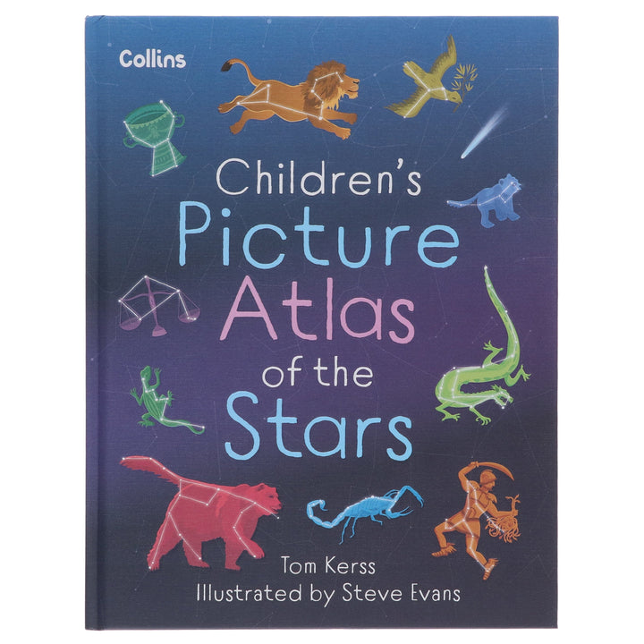 Children’s Picture Atlas of the Stars by Tom Kerss - Ages 7-9 - Hardback