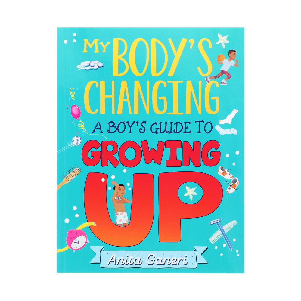 My Body's Changing Series: A Boy's Guide to Growing Up By Anita Ganeri - Ages 7-12 - Paperback 7-9 Hachette