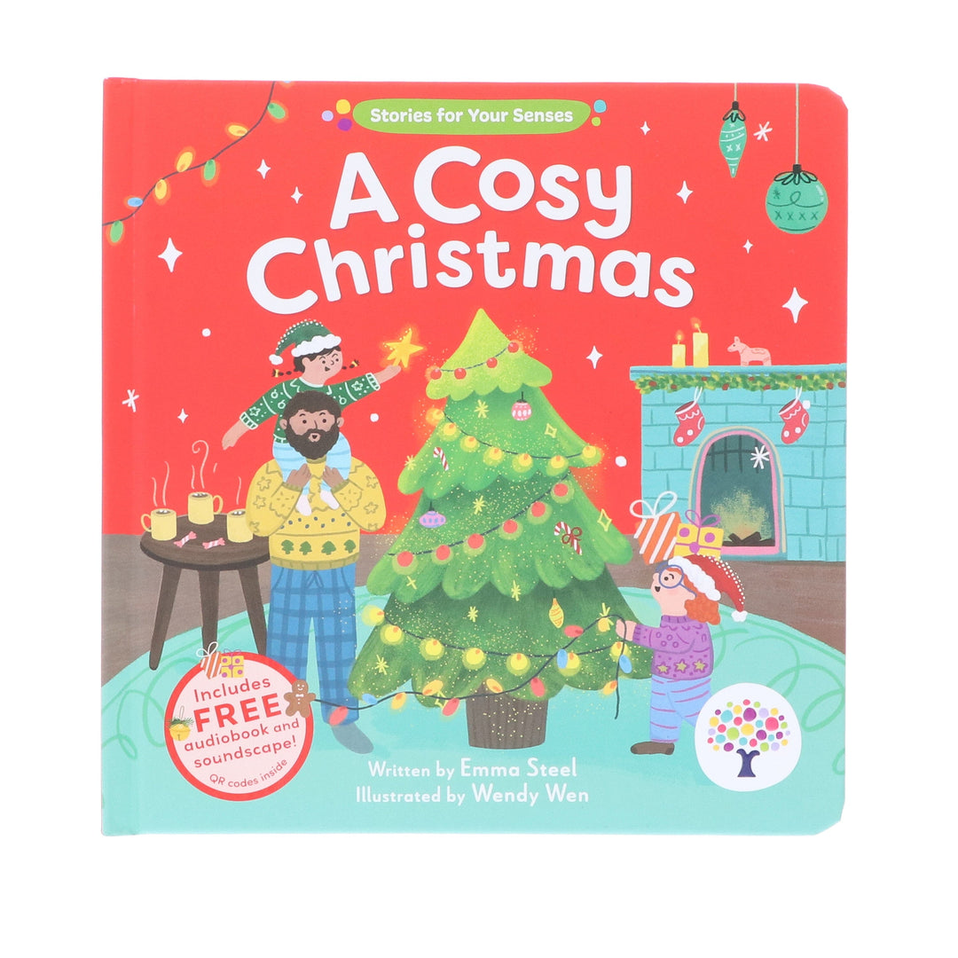 A Cosy Christmas (Stories for Your Senses) by Emma Steel  - Ages 3-5 - Board Book (Includes Free Audiobook & Soundscape!)