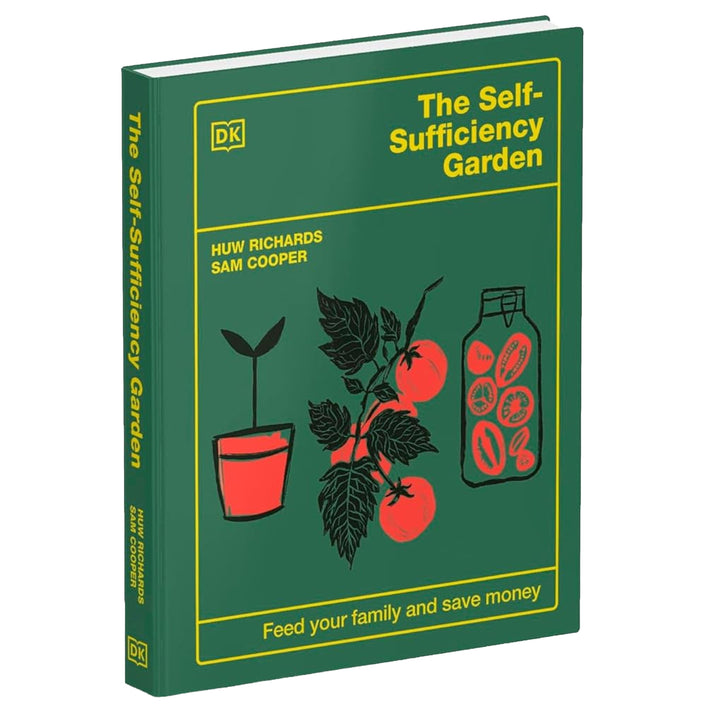The Self-Sufficiency Garden: Feed Your Family and Save Money by Huw Richards & Sam Cooper - Non Fiction - Hardback