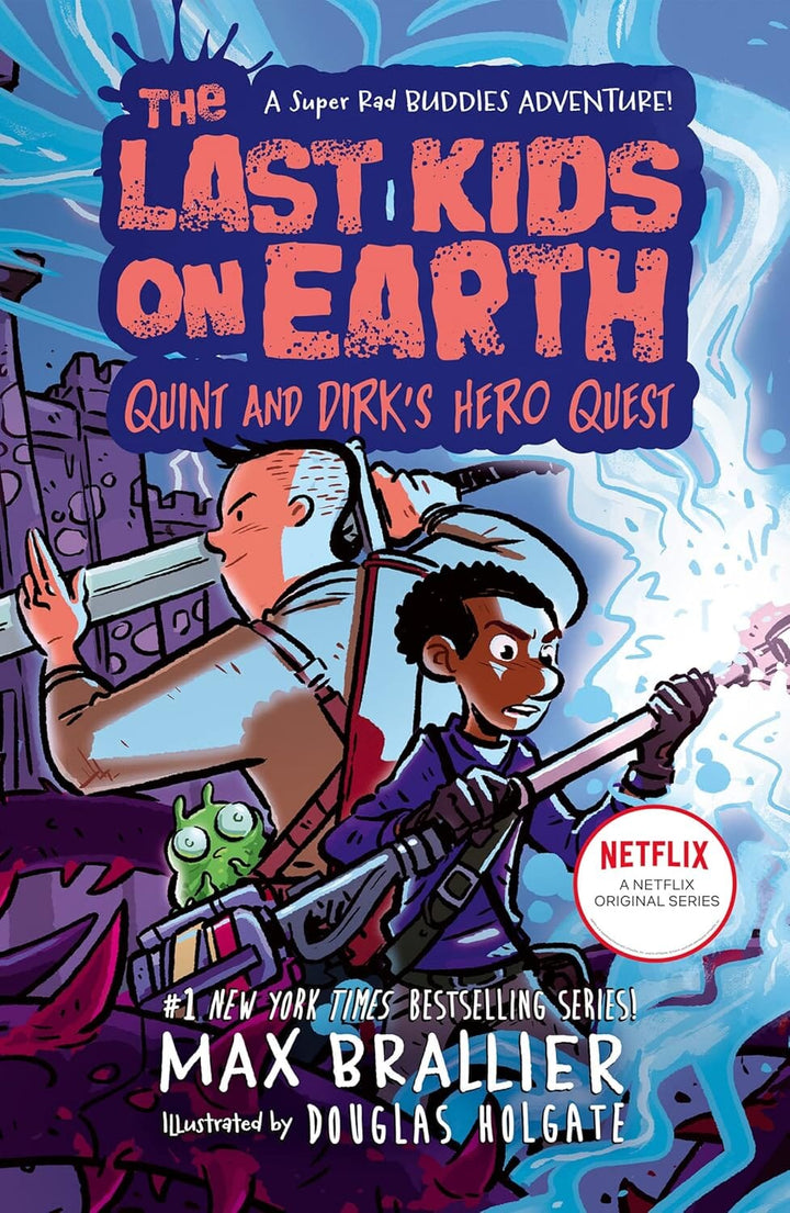 The Last Kids on Earth: Quint and Dirk's Hero Quest by Max Brallier - Ages 8-12 - Paperback