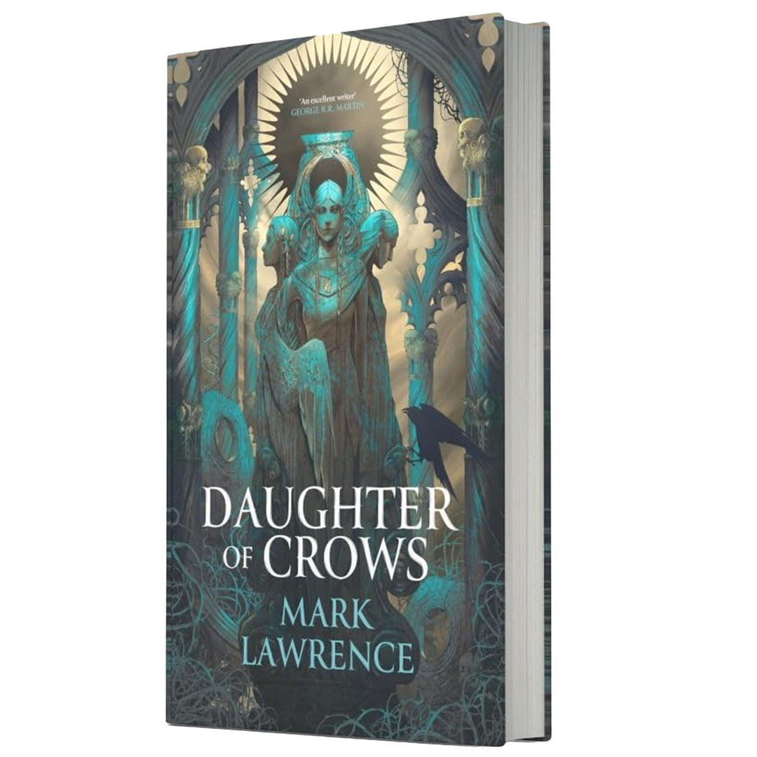 Daughter of Crows by Mark Lawrence (The Academy of Kindness, Book 1) - Fiction - Hardback