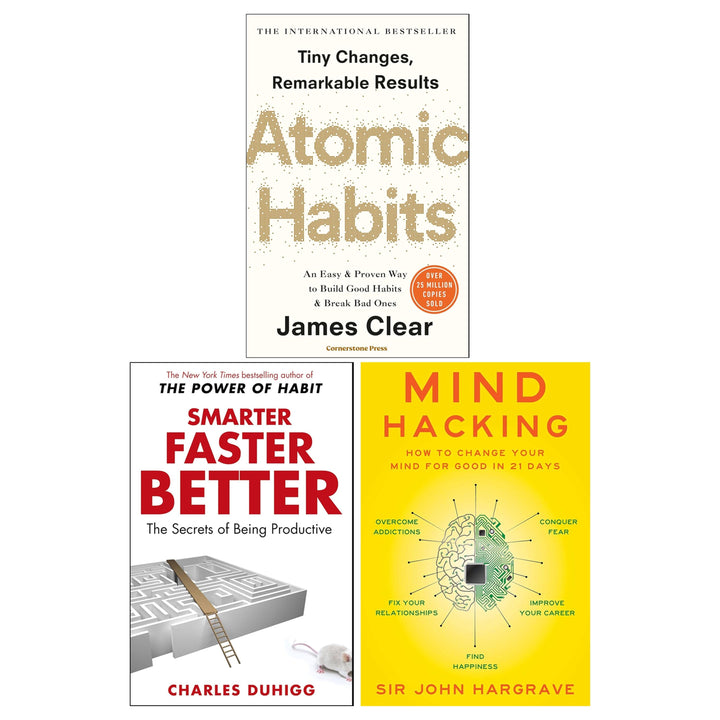 Atomic Habits, Smarter Faster Better & Mind Hacking 3 Books Collection Set - Non Fiction - Paperback