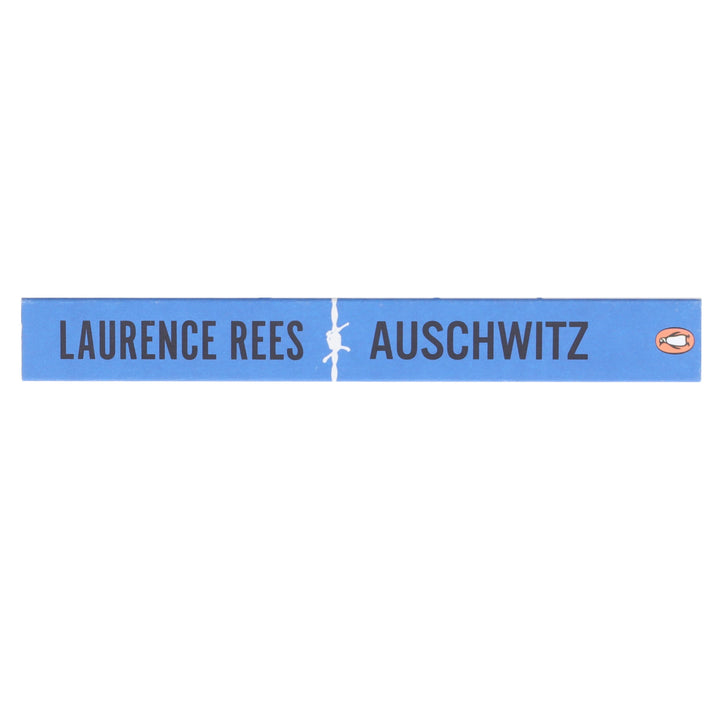 Auschwitz: The Nazis & The 'Final Solution' by Laurence Rees - Non Fiction - Paperback