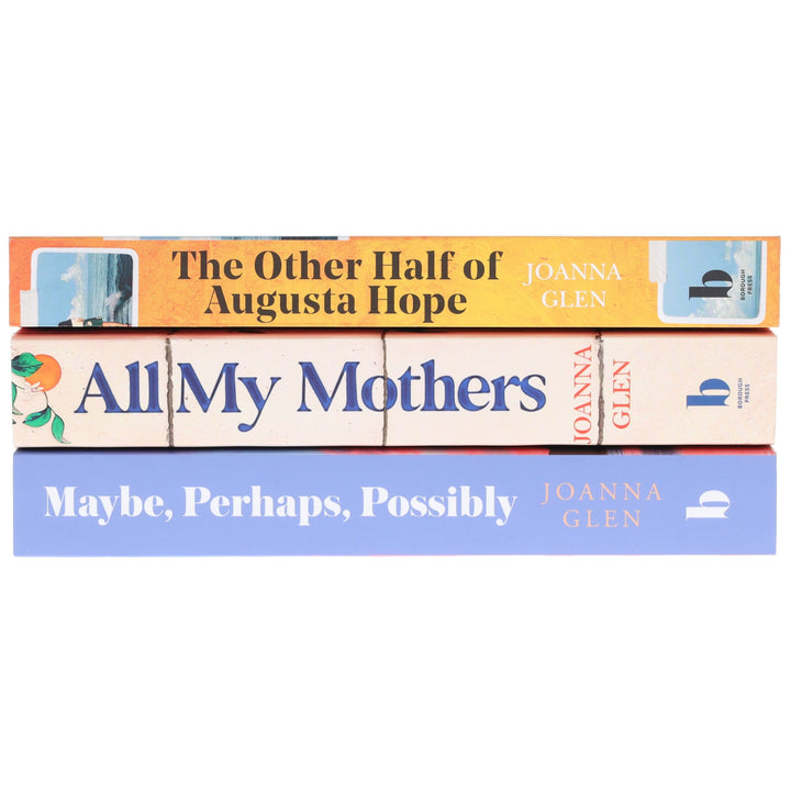 All My Mothers, The Other Half of Augusta Hope & Maybe, Perhaps, Possibly: By Joanna Glen 3 Books Collection Set - Fiction - Paperback