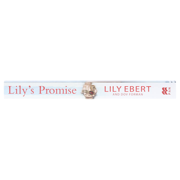 Lily's Promise: How I Survived Auschwitz and Found the Strength to Live by Lily Ebert & Dov Forman - Non Fiction - Paperback