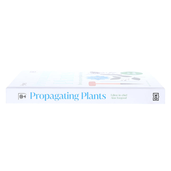RHS Propagating Plants: How to Create New Plants For Free (New Edition) - Non Fiction - Hardback