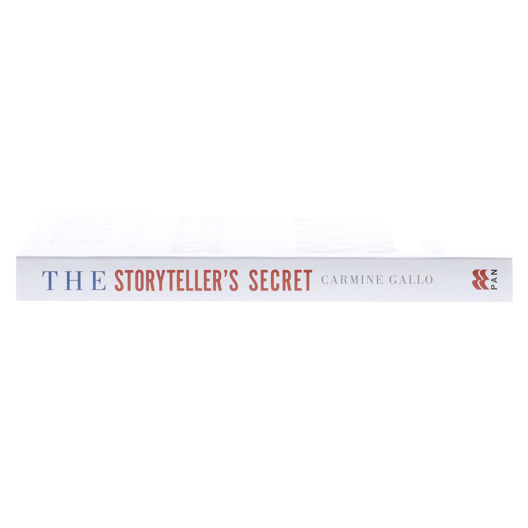 The Storyteller's Secret: How TED Speakers and Inspirational Leaders Turn Their Passion into Performance by Carmine Gallo - Non Fiction - Paperback