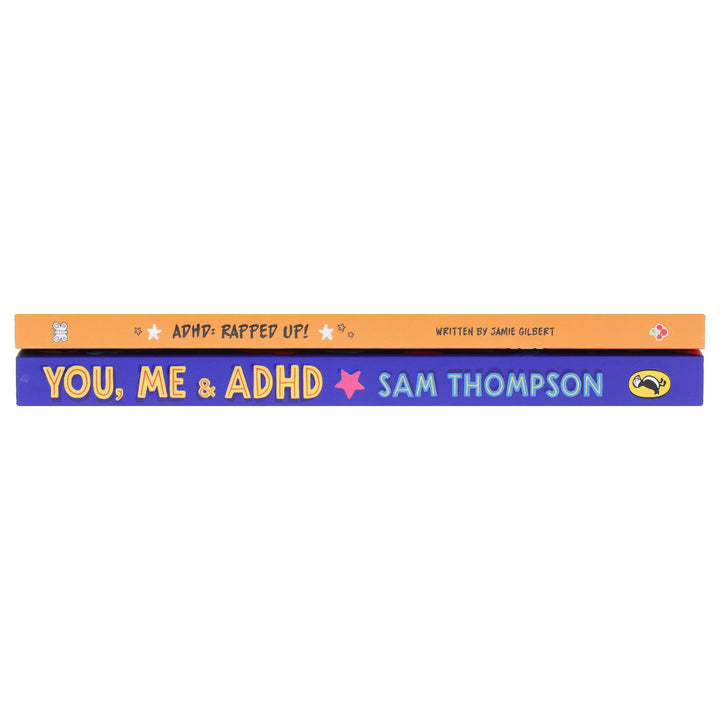 ADHD: Rapped Up! & You, Me & ADHD by Jamie Gilbert 'Mr G' & Sam Thompson 2 Books Collection Set - Ages 9-12 - Paperback