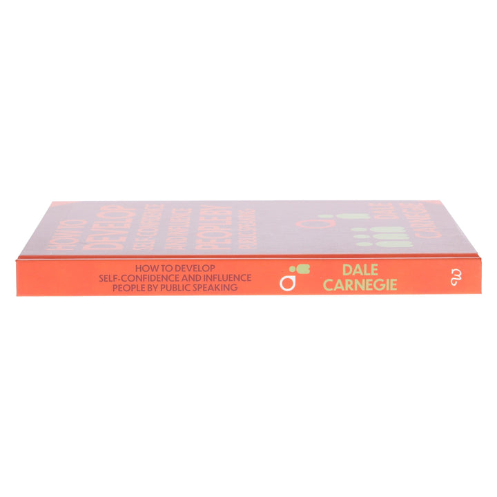How to Develop Self-Confidence & Influence People by Dale Carnegie With Sprayed Edges - Non Fiction - Hardback