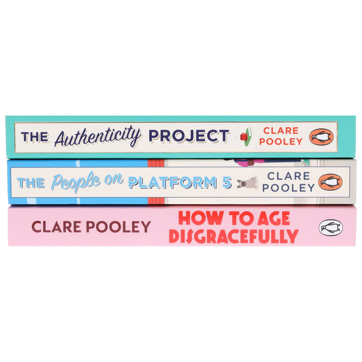 How to Age Disgracefully, The Authenticity Project & The People on Platform 5 By Clare Pooley: 3 Books Collection Set - Fiction - Paperback