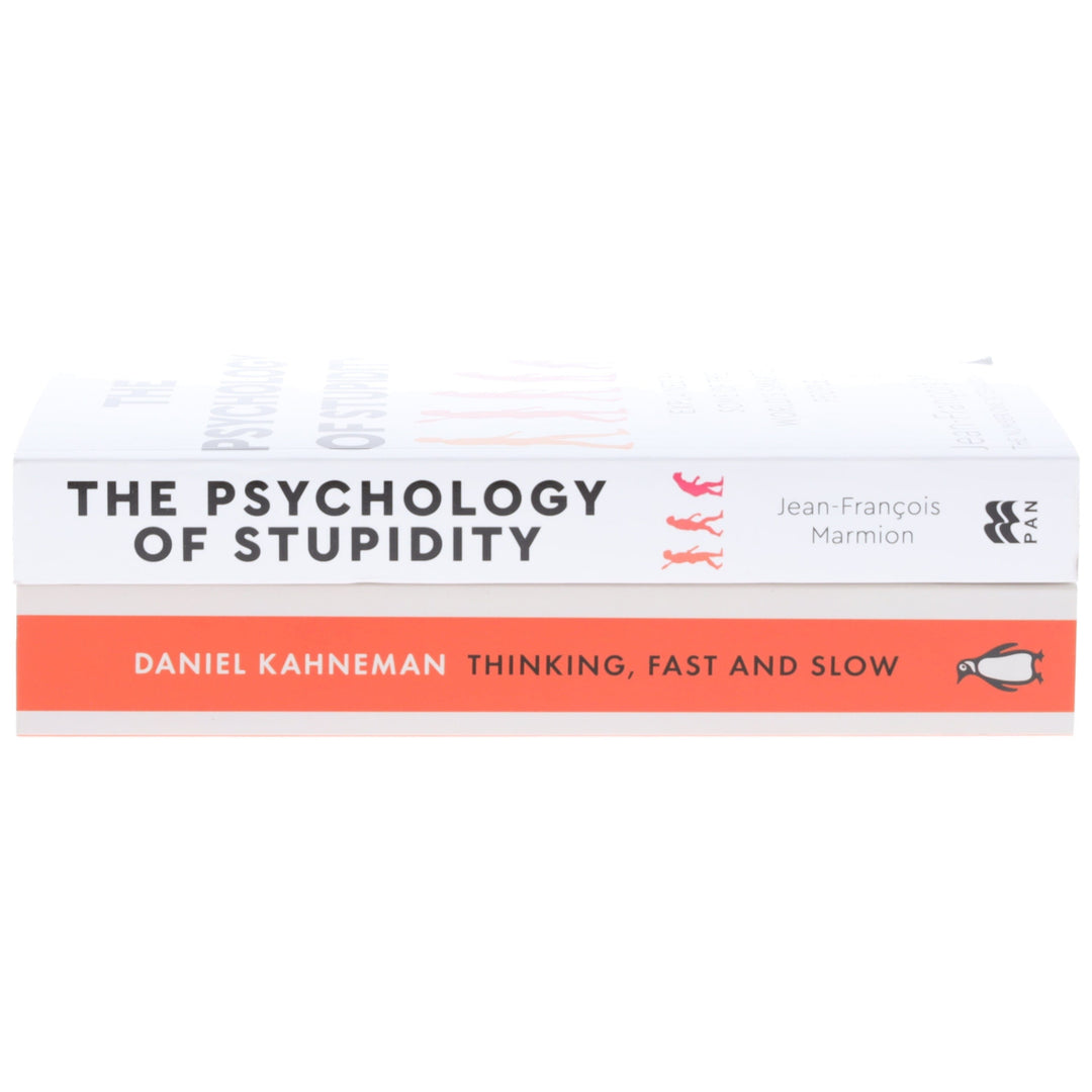 Thinking, Fast and Slow & The Psychology of Stupidity by Daniel Kahneman & Jean-Francois Marmion 2 Books Collection Set - Non Fiction - Paperback