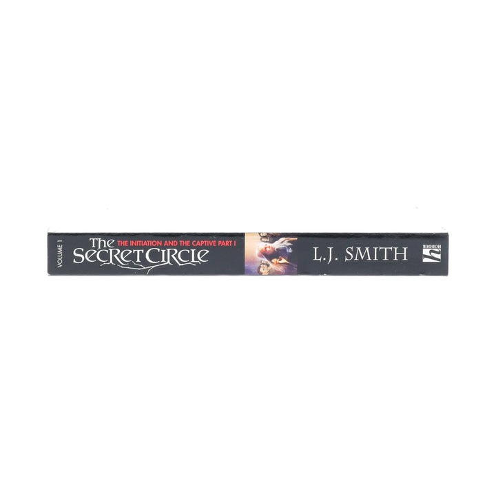 The Secret Circle: The Initiation and The Captive Part 1 by L.J. Smith - Fiction - Paperback