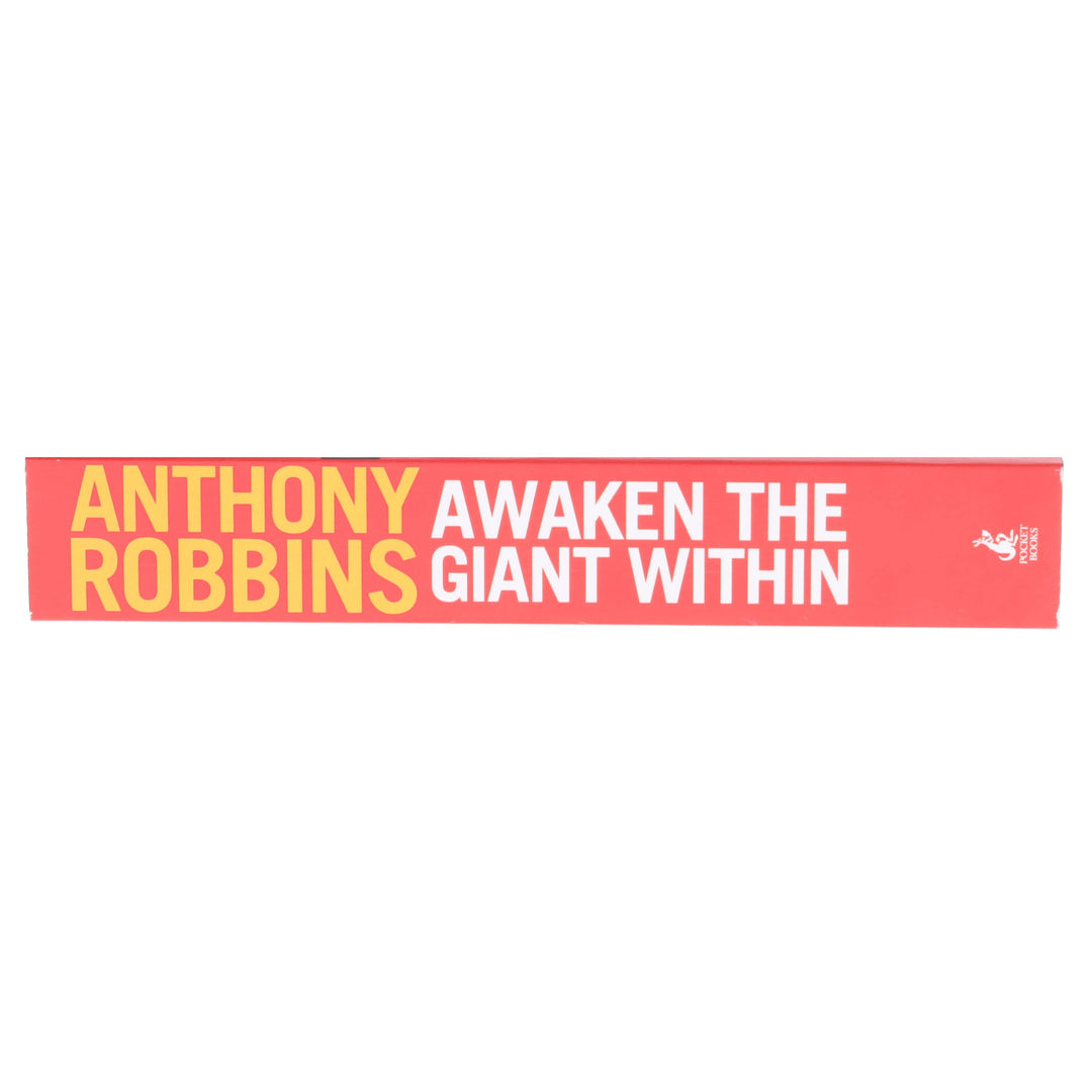 Awaken The Giant Within: How to Take Immediate Control of Your Mental, Emotional, Physical and Financial Destiny by Tony Robbins - Non Fiction - Paperback