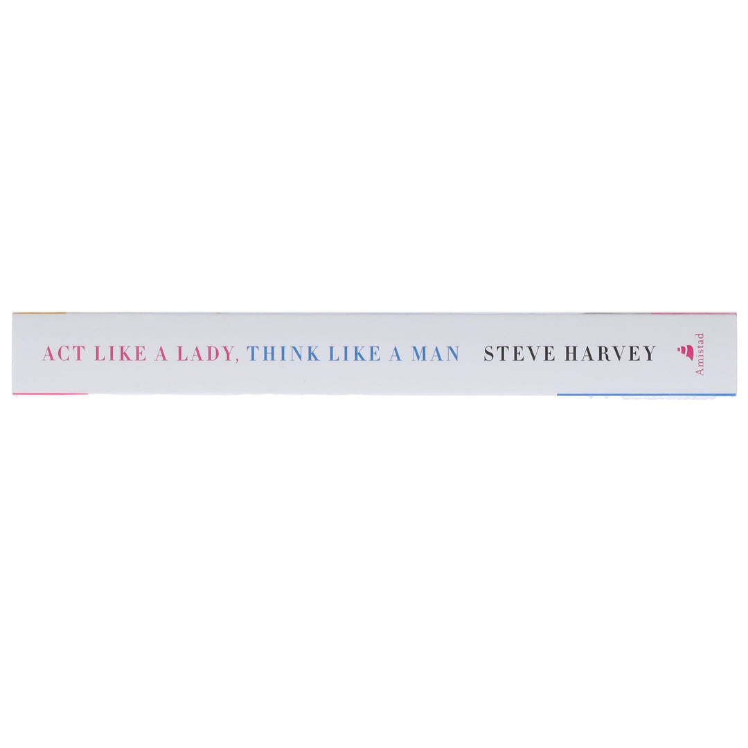 Act Like a Lady, Think Like a Man, Expanded Edition by Steve Harvey - Non Fiction - Paperback