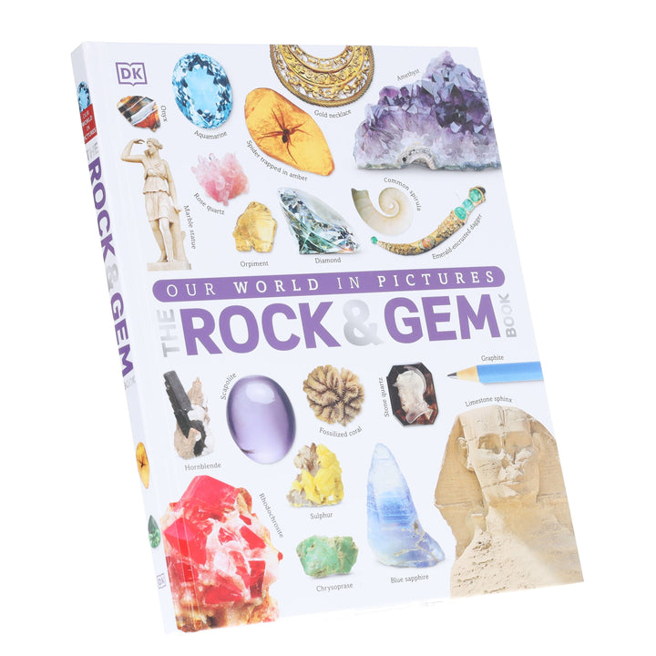 Our World in Pictures: The Rock and Gem Book by Clive Gifford & Dan Green - Ages 9-12 - Hardback