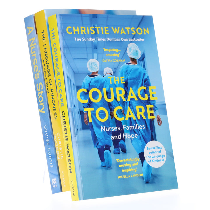 The Language of Kindness, The Courage to Care & A Nurse's Story by Christie Watson, Sarah Johnson & Louise Curtis 3 Books Collection Set - Non Fiction - Paperback
