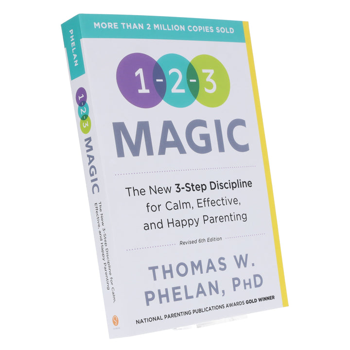 1-2-3 Magic: 3-Step Discipline for Calm, Effective, and Happy Parenting by Thomas Phelan PhD - Non Fiction - Paperback