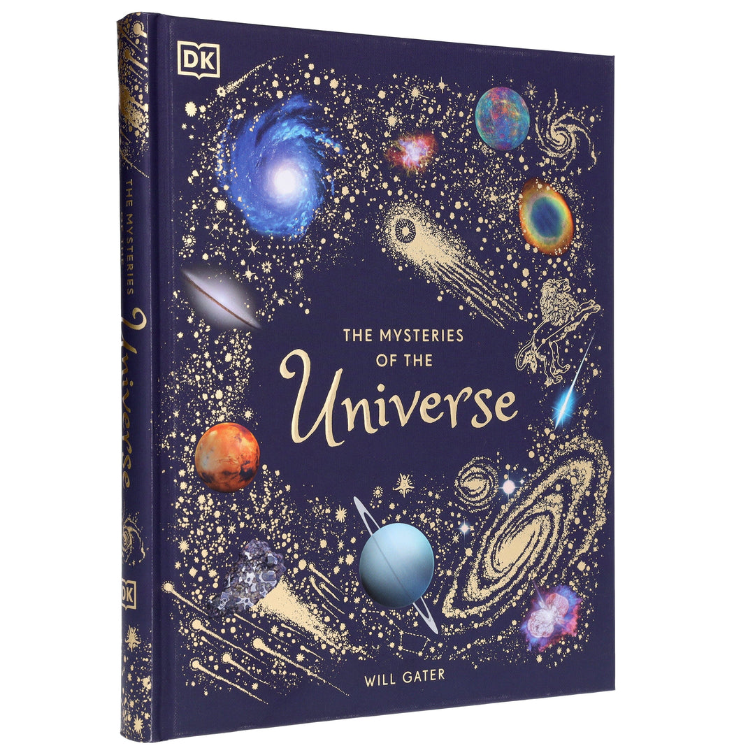 The Mysteries of the Universe by Will Gater (DK Children's Anthologies) - Ages 6-8 - Hardback