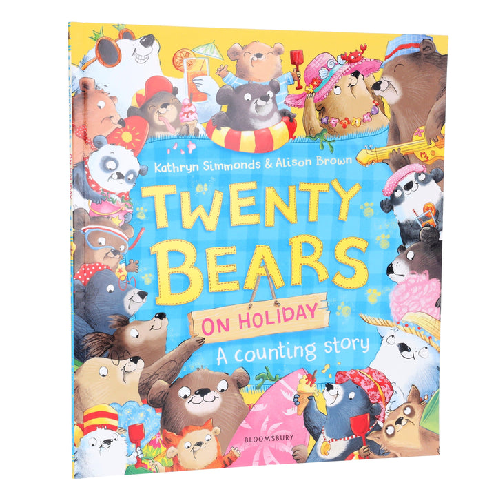 Twenty Bears On Holiday: A Counting Story by Kathryn Simmonds - Ages 0-5 - Paperback