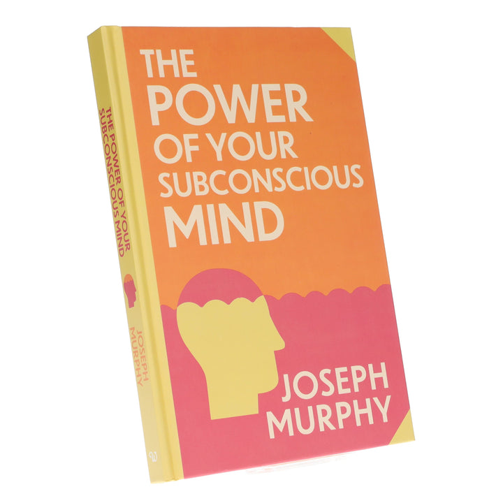 The Power of Your Subconscious Mind by Joseph Murphy With Sprayed Edges - Non Fiction - Hardback