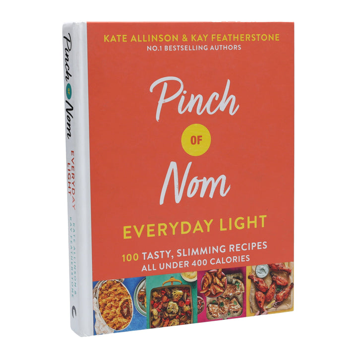 Pinch of Nom Everyday Light By Kate Allinson & Kay Featherstone - Non Fiction - Hardback