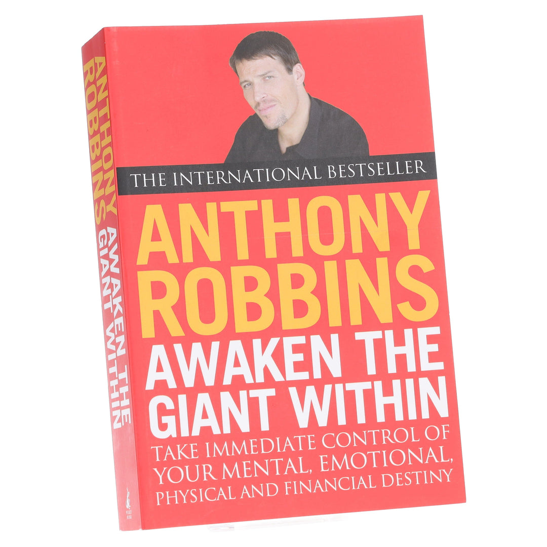 Awaken The Giant Within: How to Take Immediate Control of Your Mental, Emotional, Physical and Financial Destiny by Tony Robbins - Non Fiction - Paperback
