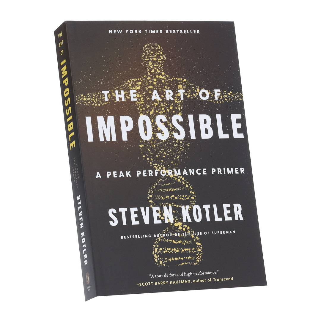 The Art of Impossible: A Peak Performance Primer by Steven Kotler - Non Fiction - Paperback