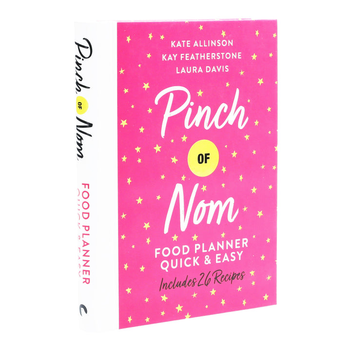 Pinch of Nom Food Planner: Quick & Easy By Kate Allinson & Kay Featherstone - Non Fiction - Spiral bound/Hardback