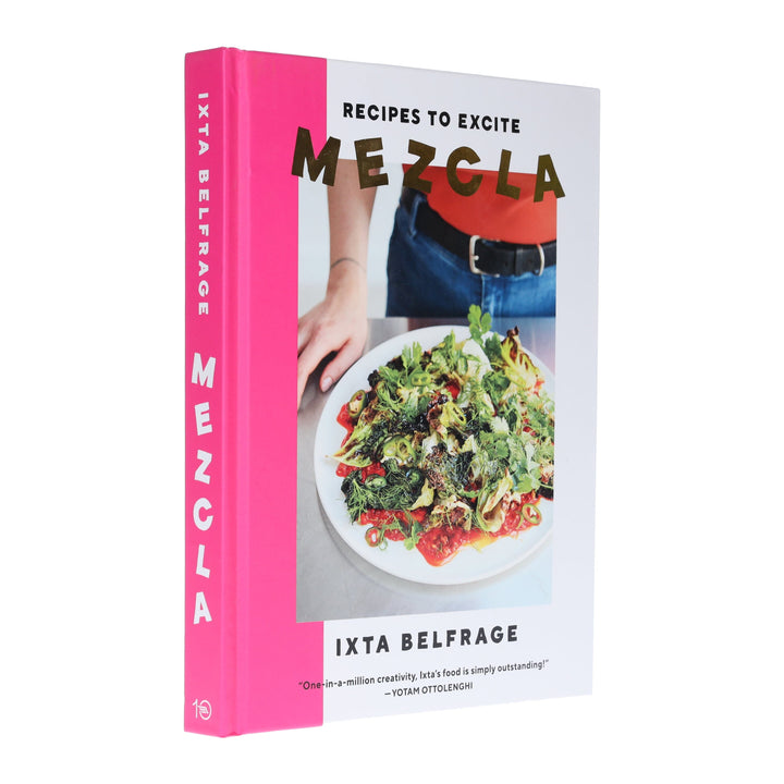 Mezcla: Recipes to Excite: A Cookbook By Ixta Belfrage - Non Fiction - Hardback