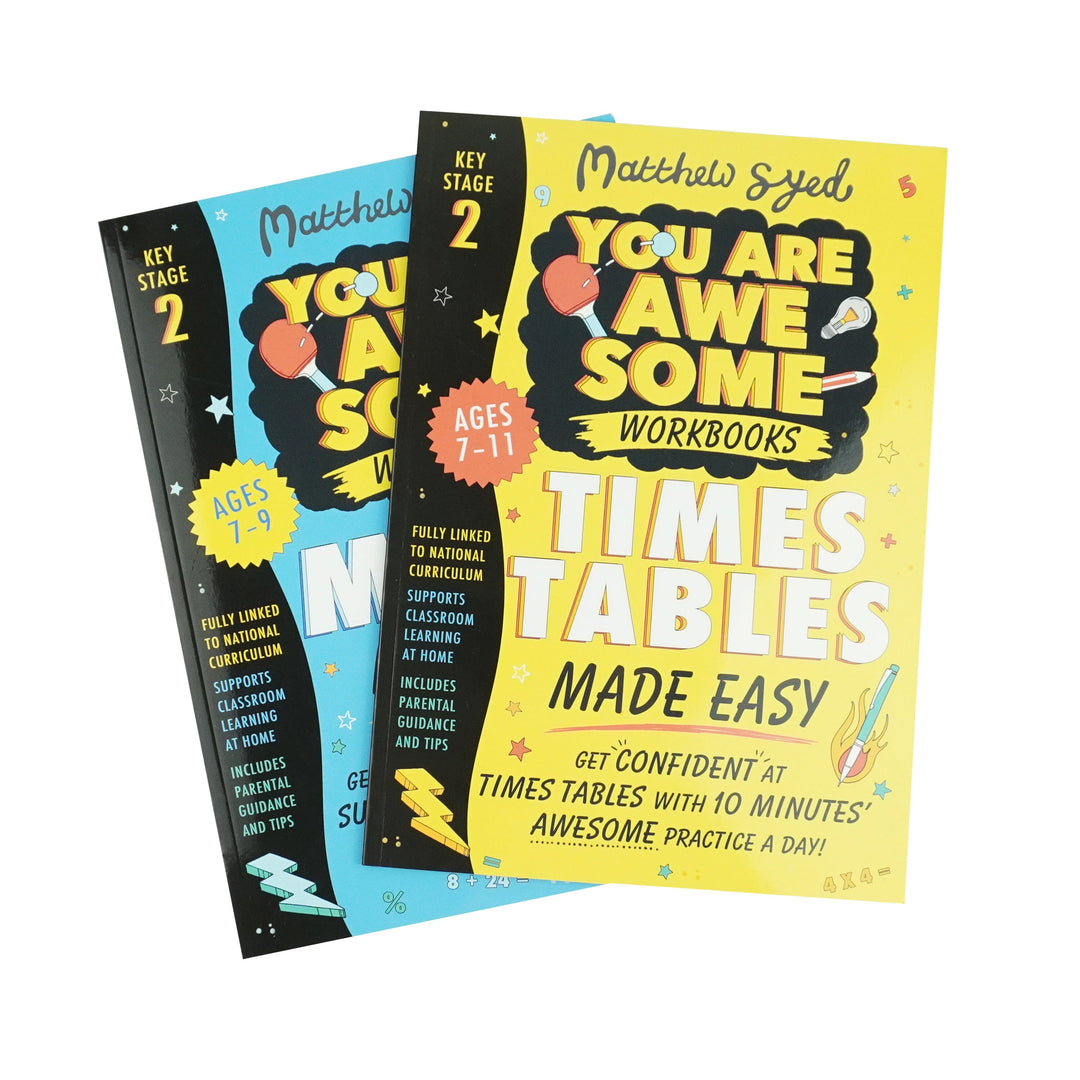 You Are Awesome Workbooks Times Tables & Maths Made Easy by Matthew Syed 2 Books Collection Set - Ages 7-11 - Paperback 7-9 Hachette Children's Group