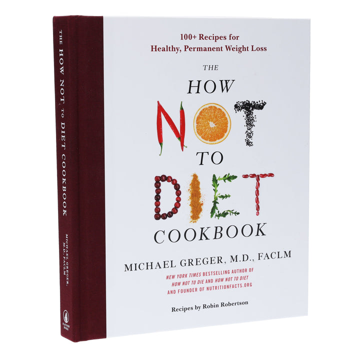 The How Not to Diet Cookbook By Michael Greger MD - Non Fiction - Hardback Non-Fiction Pan Macmillan