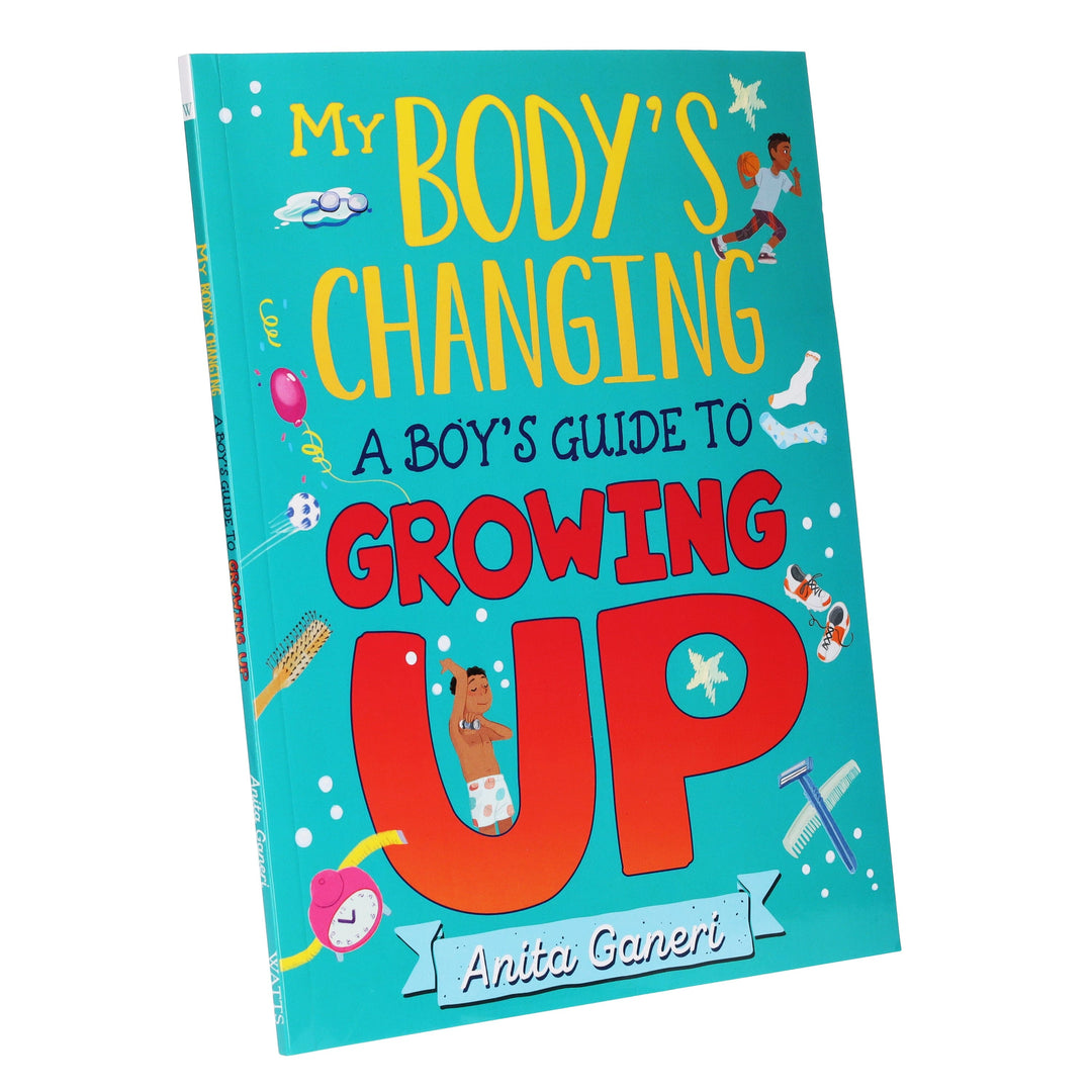 My Body's Changing Series: A Boy's Guide to Growing Up By Anita Ganeri - Ages 7-12 - Paperback 7-9 Hachette