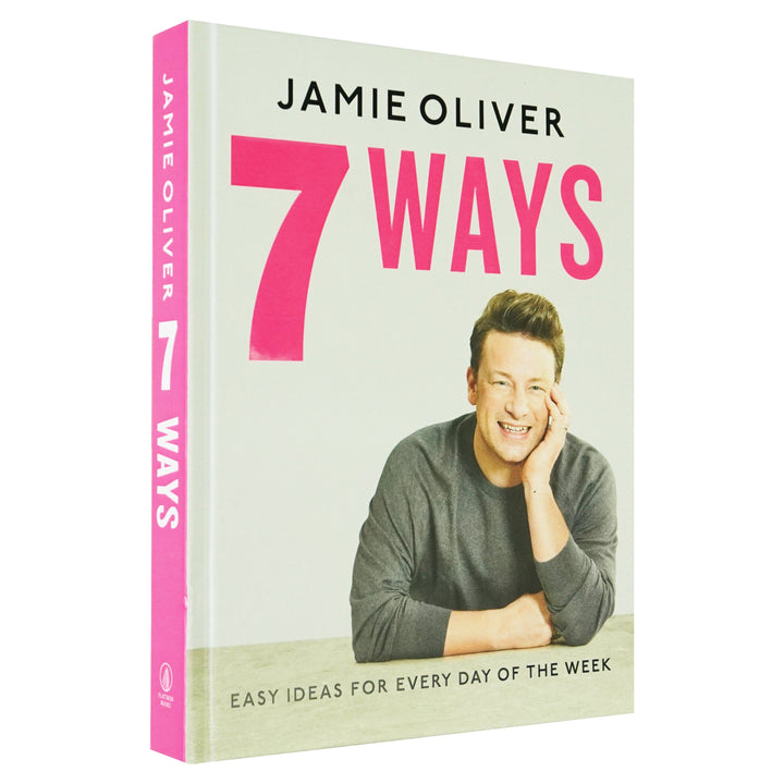 7 Ways Easy Ideas for Your Favorite Ingredients By Jamie Oliver - Hardback Non-Fiction Macmillan